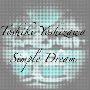 Simple Dream (Original Mix)