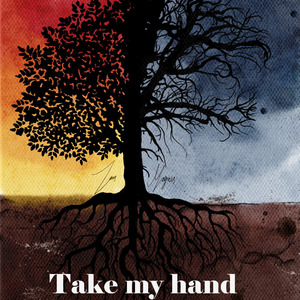 Take my hand