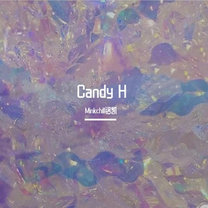 CANDY H{H号糖果}