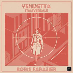 Vendetta Trasversale