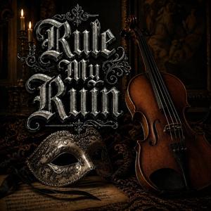 Rule My Ruin