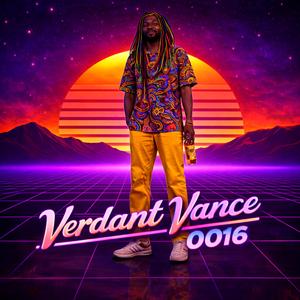 Livin Large On Leven Hundred (Verdant Vance 0016)