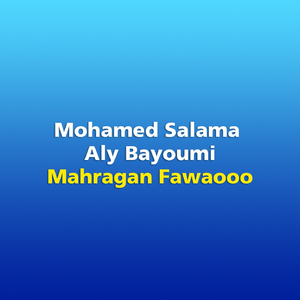 Mahragan Fawaooo