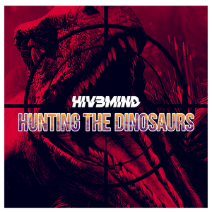 Hunting the Dinosaurs