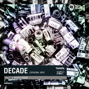 Decade (Original Mix)