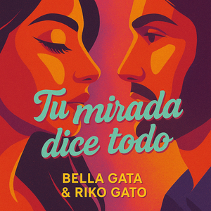 Tu Mirada Dice Todo