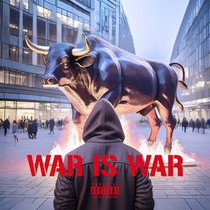 WAR IS WAR
