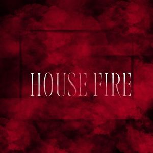 Housefire