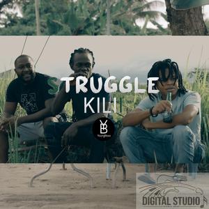 Struggle (feat. Kilii)