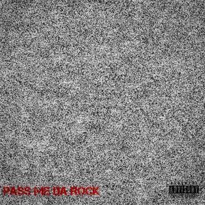 Pass ME DA Rock