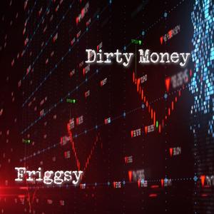 Dirty Money