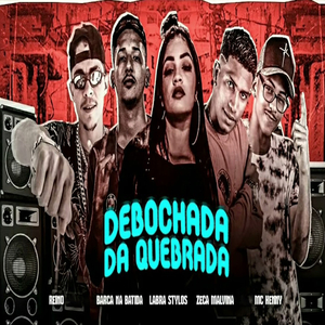 Debochada da Quebrada (feat. MC Henny & Zeca malvina) (Brega Funk)