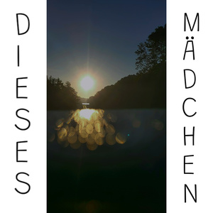 DIESES MÄDCHEN