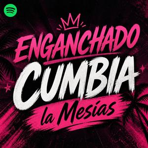 Enganchadito