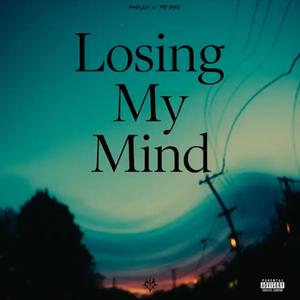 Losing My Mind