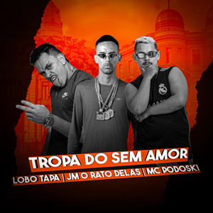 Tropa do Sem Amor