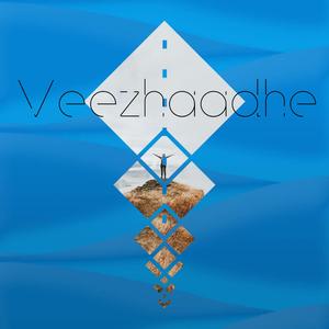 Veezhaadhe (feat. Thangavel Arjun S & Vishal Suresh)