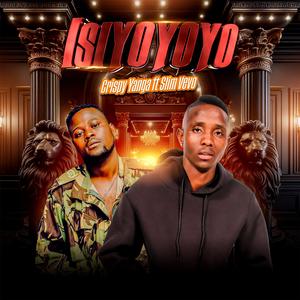 Isiyoyoyo (feat. Slim Vevo)