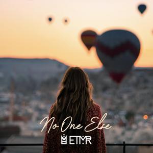 No One Else