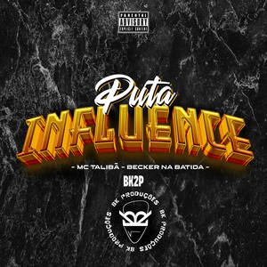 Puta Influence