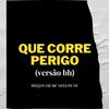 DEEJAY GB - QUER CORRER PERIGO (Versao Bh) (feat. MC Neguin NF)