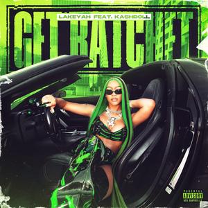 Get Ratchet (feat. Kash Doll)