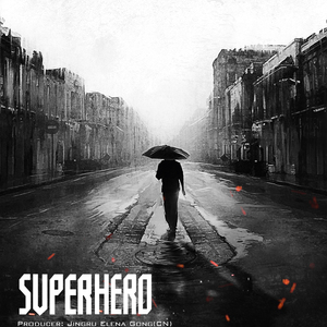 Superhero (ft. Prema Yin Ranee A/P Kali Kavandan)