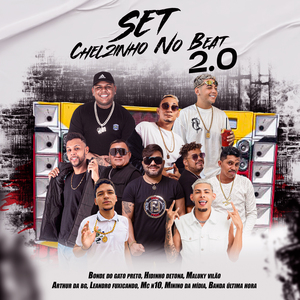Set Chelzinho no Beat 2.0
