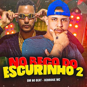 No Beco do Escurinho 2