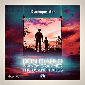 Don Diablo-Thousand Faces（Remix）