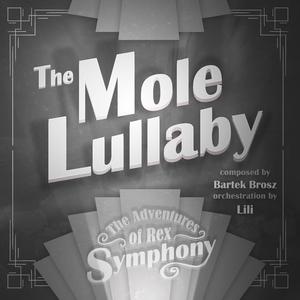 The Mole Lullaby