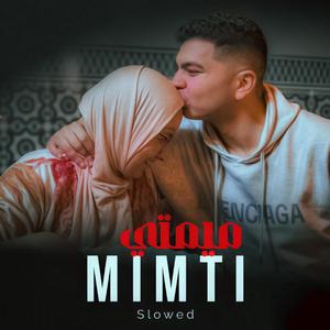 DRISS - MIMTI (slowed)