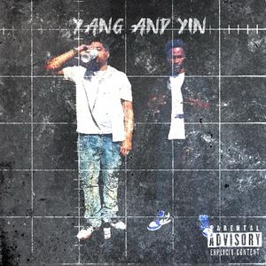 YANG AND YIN (feat. Kae5ive)