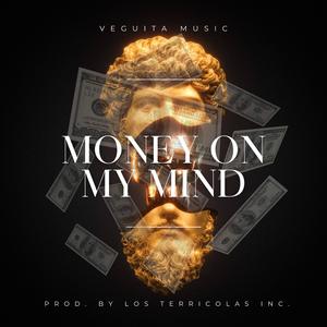 Money on my mind