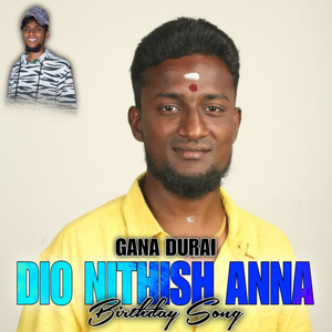 Dio Nithish Anna Birthday Song