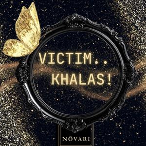 Victim Khalas