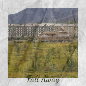 Fall Away