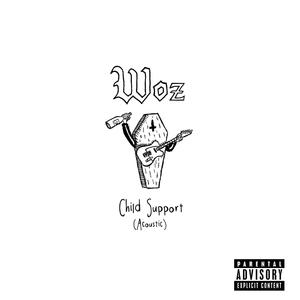 Child Support (acoustic)