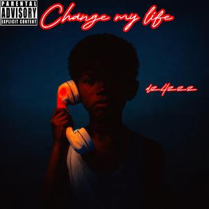 Change My Life