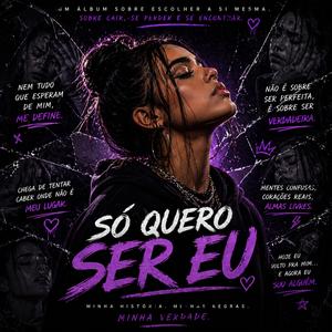 Só quero Ser eu