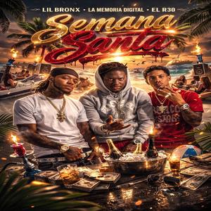 Semana Santa (feat. ElR30 & La Memoria Digital)