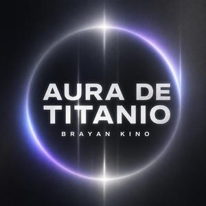 Aura de Titanio
