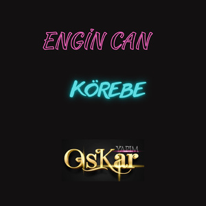 Körebe (Canlı Performans)