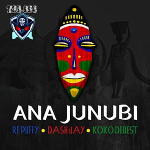 Ana Junubi (feat. Dash Jay & Koko Debest)