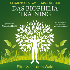 Der Biophilia-Effekt (Teil 14)