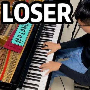 【Pianominion】LOSER《钢琴改编》（翻自 米津玄師）
