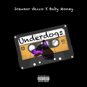 Underdogs (feat. Baby Money)