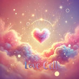 Love cell