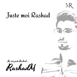 Juste moi Rashad