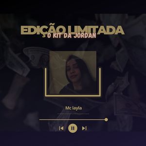 Edição limitada kit da jordan